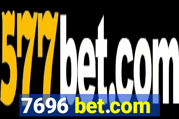 7696 bet.com